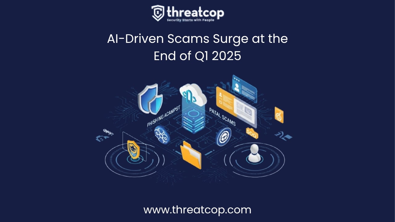 Q1 2025 Cyber Threats: Data Breaches, Phishing & AI Scams