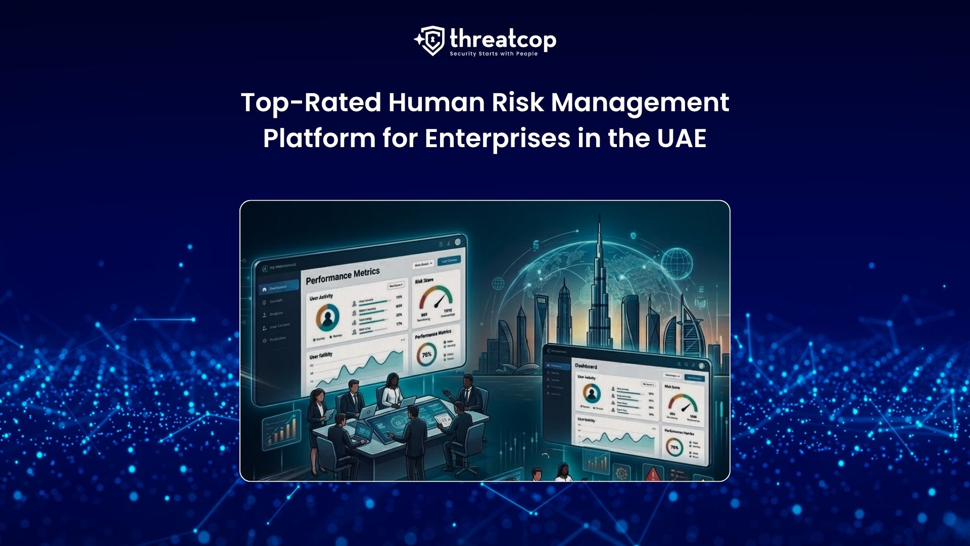 Human Risk Management Platform for Middle East Enterprises