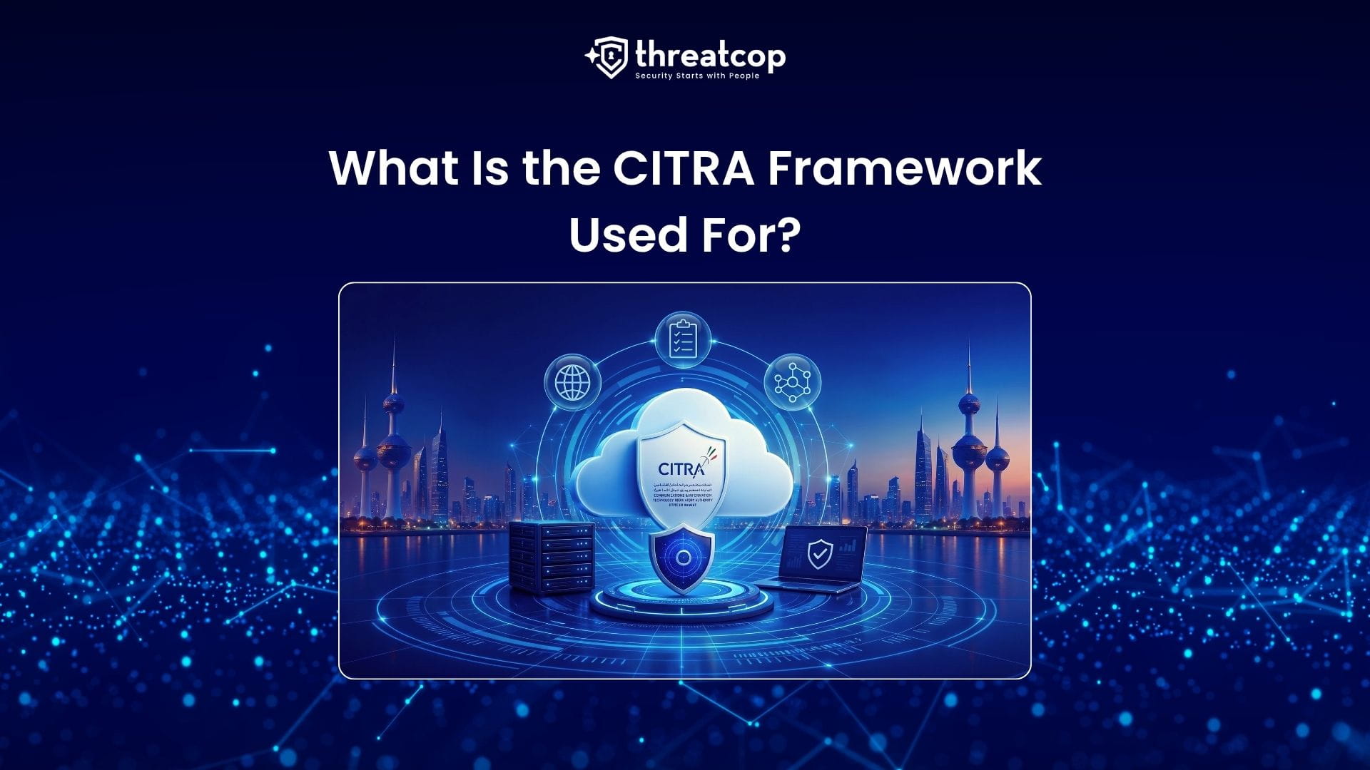 CITRA Kuwait Cloud Computing Regulatory Framework Explained